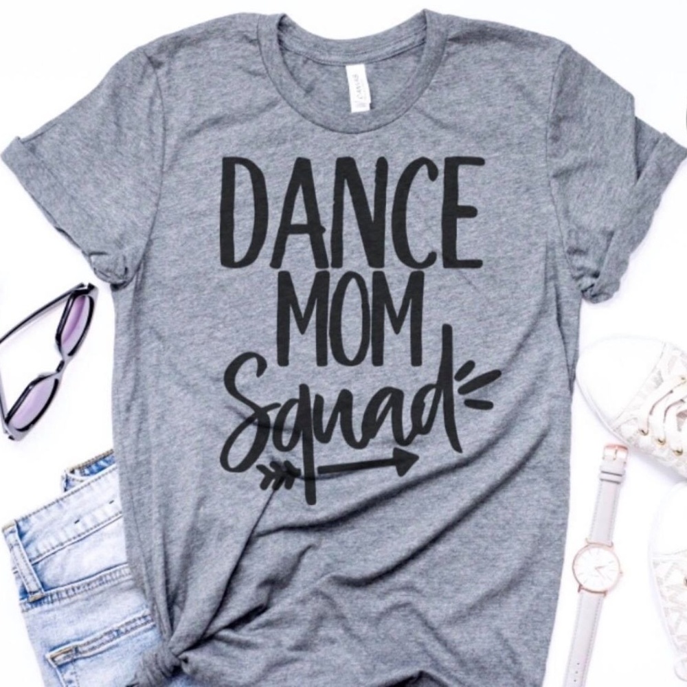 Dance Mom Squad graphic tee NEW